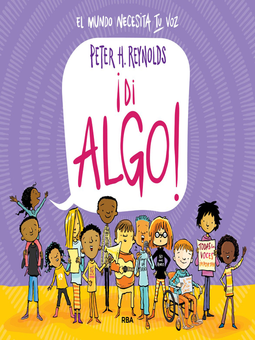 Title details for ¡Di algo! by Peter H. Reynolds - Available